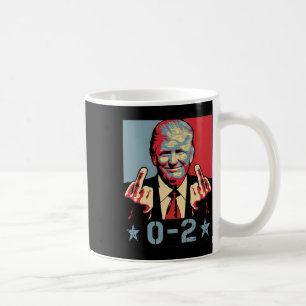 0 2 Funny Trump 2024 Trump 2024 Win Victory Winner Coffee Mug