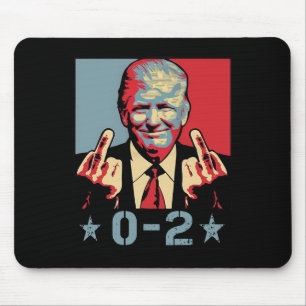 0 2 Funny Trump 2024 Trump 2024 Win Victory Winner Mouse Pad