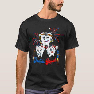 0 Dental Squad Three Tooths Dentist Hygiene Firewo T-Shirt