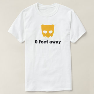 0 FEET AWAY T-Shirt