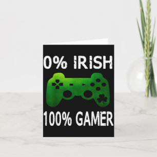 0% Irish 100% Gamer Funny St Patricks Day Video Ga Card