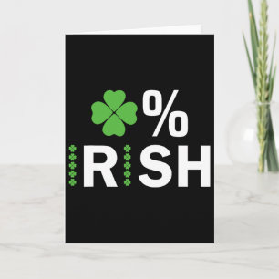 0% Irish Lucky Shamrock Zero Percent Irish St Patr Card