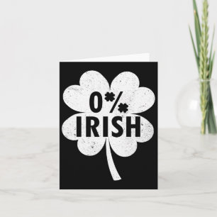 0% Irish Shamrock Happy Go Lucky Charm St Patricks Card