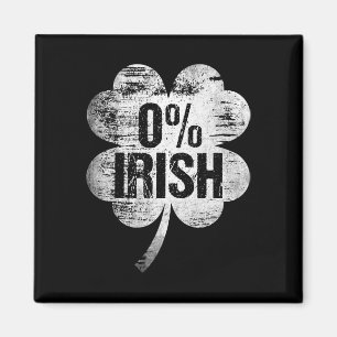 0% Irish St Patrick's Day Funny Saint Pattys Zero  Magnet