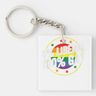 0 Liberal 100  Gay LGBT Design for Conservatives  Keychain