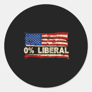 0% Liberal Zero Percent Liberal Republican Flag Classic Round Sticker