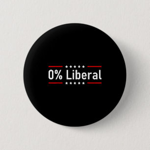 0% Liberal - Zero Percent Statement 2 Inch Round Button