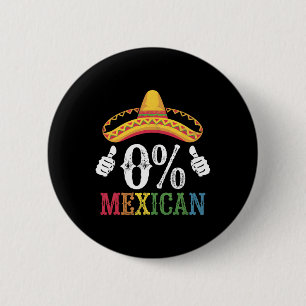 0% Mexican Cinco De Mayo Fiesta Colourful Sombrero 2 Inch Round Button