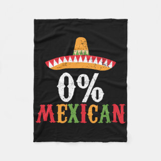 0% Mexican Cinco De Mayo Fiesta Sombrero Funny  Fleece Blanket
