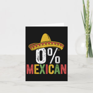 0% Mexican Cinco De Mayo Funny Sombrero Fiesta 5 D Card
