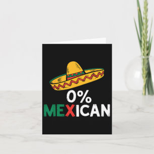 0% Mexican Funny Cinco De Mayo Fiesta Sombrero Lat Card