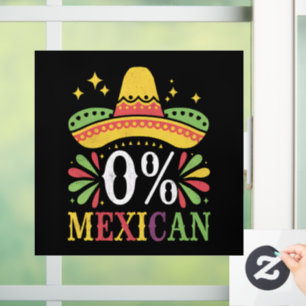 0% Mexican Zero Percent Funny Cinco De Mayo Window Cling