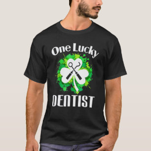 0 One Lucky Dentist Funny St Patrick's Day Dental T-Shirt