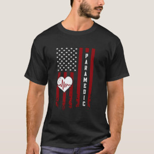 0 Proud Paramedic Life American Flag Red Pride Wor T-Shirt