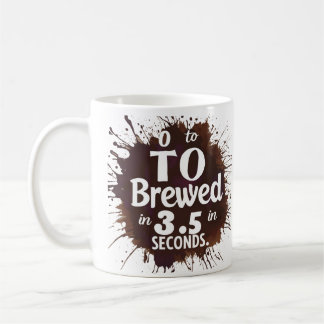 0 to Brewed in 3.5 Seconds - Coffee & Car Lovers Coffee Mug