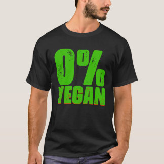 0 Vegan Grilling Phrase Meat  Pitmaster T-Shirt