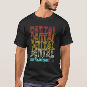 0 Vintage Dental Technician Dentist Tech Dental La T-Shirt