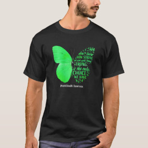 0 Womens Butterfly Green Ribbon Mental Health Awar T-Shirt