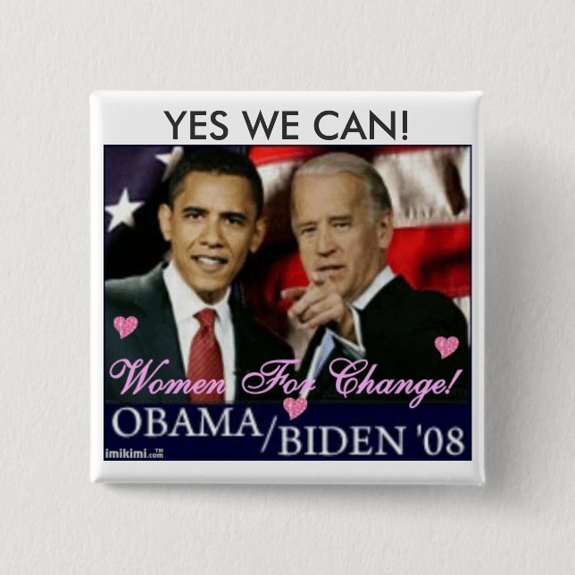 0_, YES WE CAN! 2 INCH SQUARE BUTTON (Front)