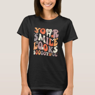 0 Your Smile Look Bootiful Teeth Dentist Halloween T-Shirt