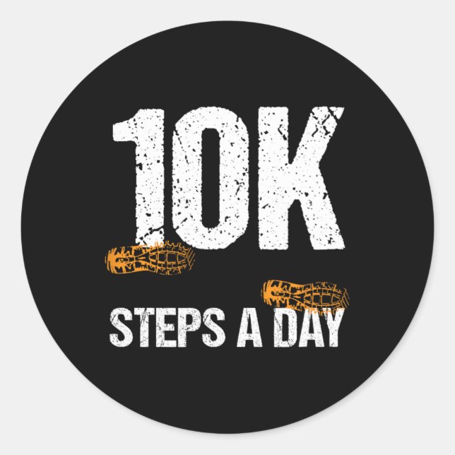 10000 Steps A Day New Year Health And Fitness Goal Classic Round Sticker (Front)