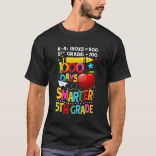 1000 Days Of School Fifth Grade Teacher 1000 Days T-Shirt