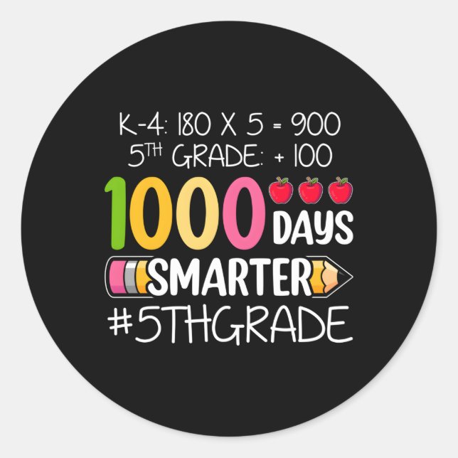 1000 Days Smer Fifth 5Th Grade Teacher Student Sch Classic Round Sticker (Front)