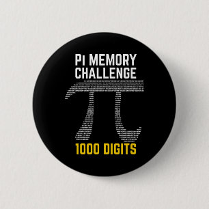 1000 Digits Of Pi Memory Challenge - Pi Day  2 Inch Round Button