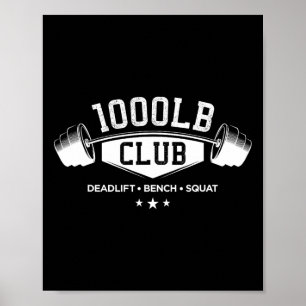 1000 Lb Pound Club Gym Weightlifting Deadlift Benc Poster