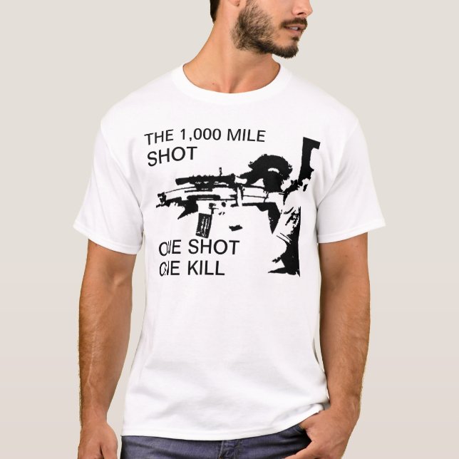 1000 MILE SHOT T-Shirt (Front)