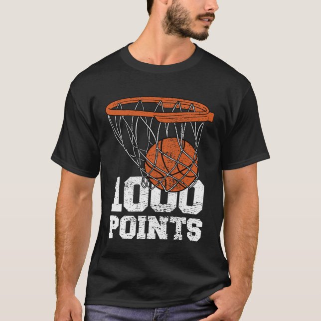 1000 Points Basketball Scorer High School Basketba T-Shirt (Front)