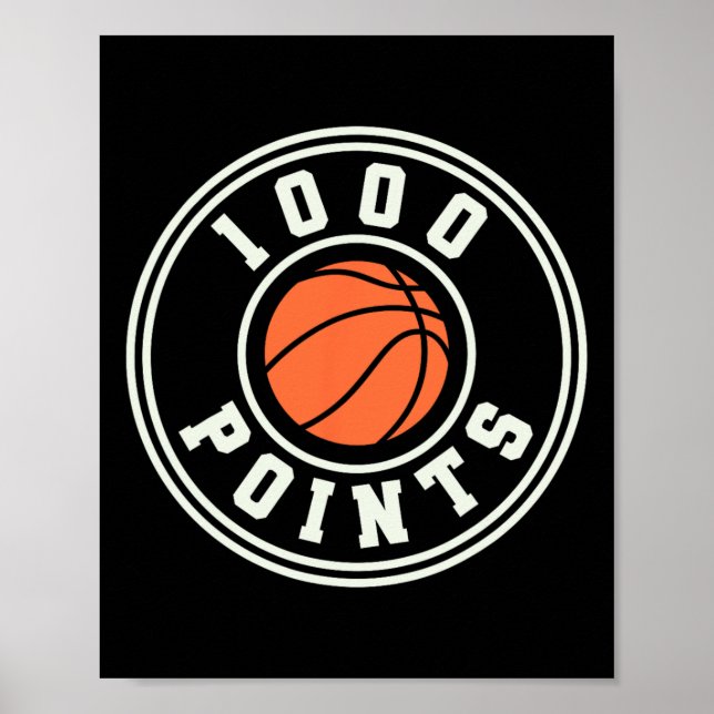 1000 Points Bysketbyll Scorer High School Bysketby Poster (Front)
