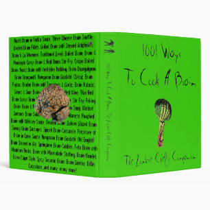 1001 Ways To Cook A Brain Binder