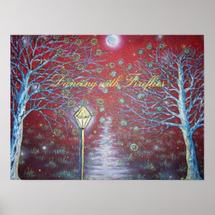 100_3627, Dancing with Fireflies Poster