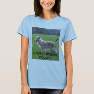 100_5939 (2), G FORCE BORDER COLLIES T-Shirt