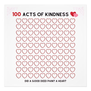 100 ACTS OF KINDNESS,GOOD DEED, TASK FOR A CHILD P PHOTO PRINT
