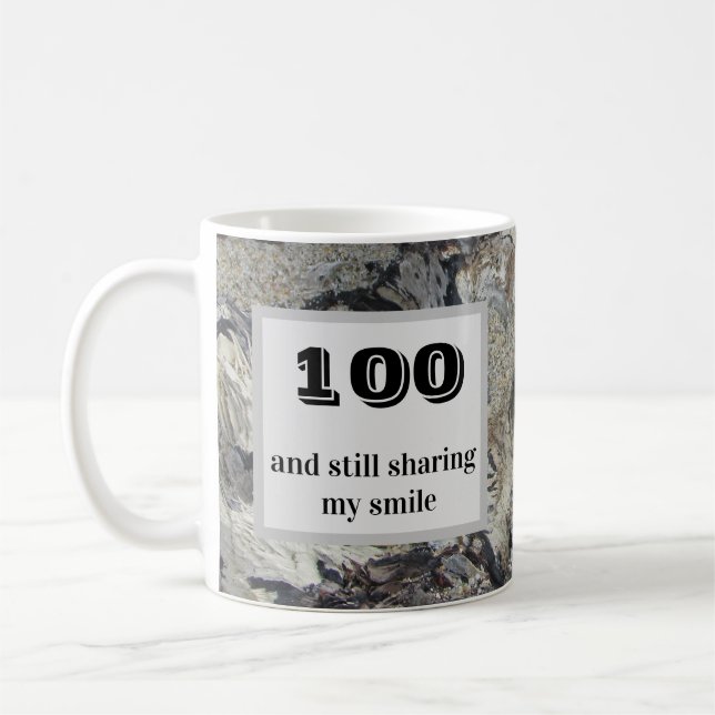 100 and Still Sharing Smile 100th Birthday Coffee Mug (Left)
