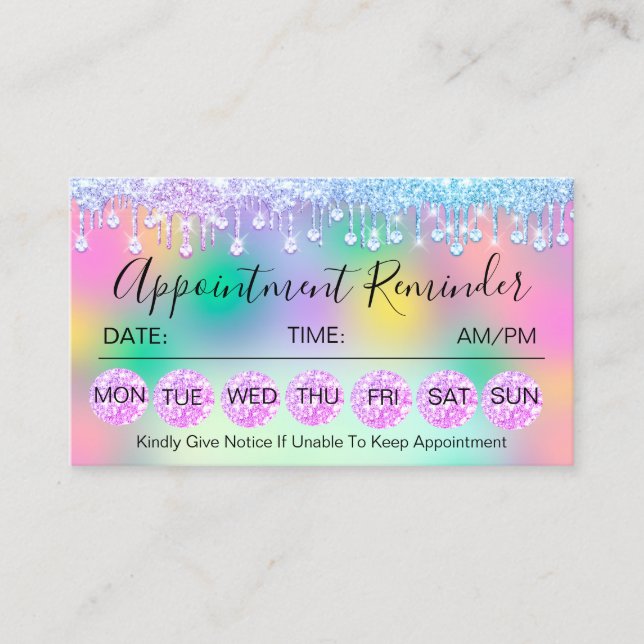 100 Appointment Reminder Drip Pink  Holographic Business Card (Front)