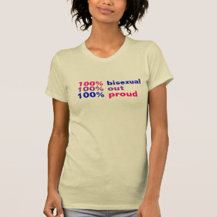100% Bisexual T-Shirt