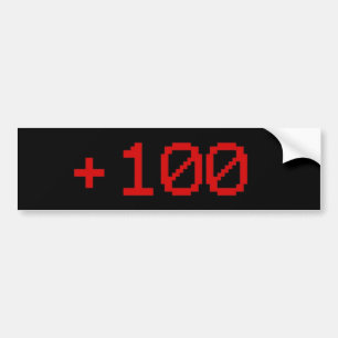 +100 Bumper Sticker