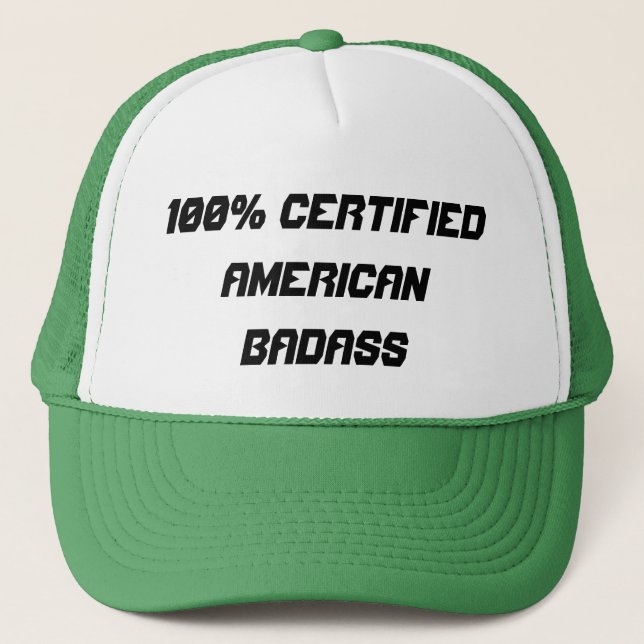 100% Certified American Badass Trucker Hat (Front)