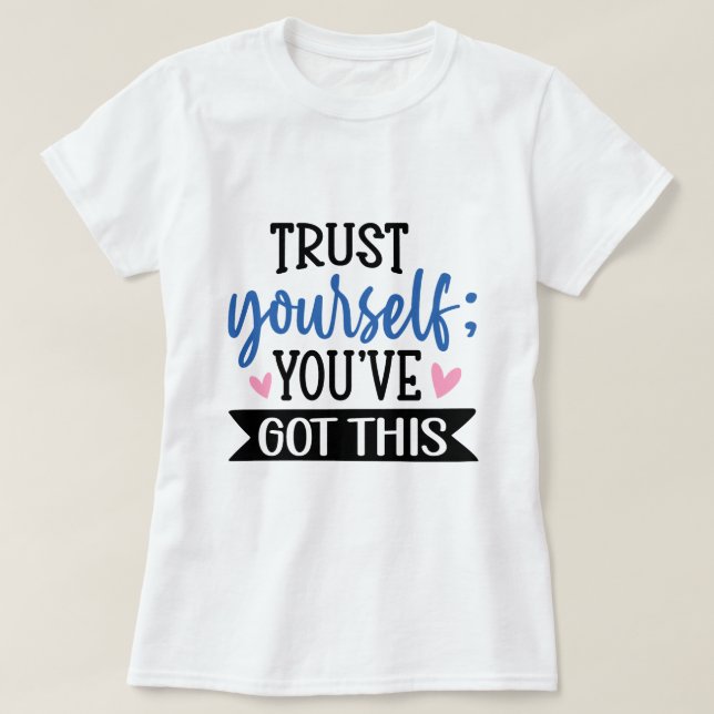 100% Cotton Motivational T-Shirt (Design Front)