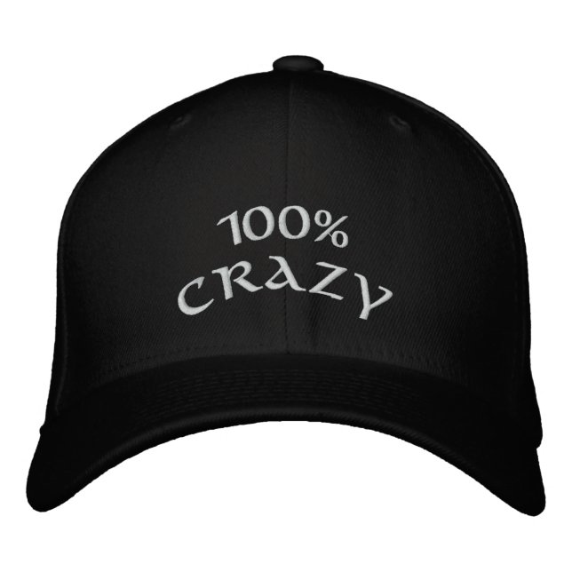 100% Crazy Embroidered Hat (Front)