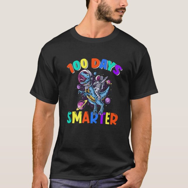 100 Day Of School 100 Days Smarter Space Dinosaurs T-Shirt (Front)