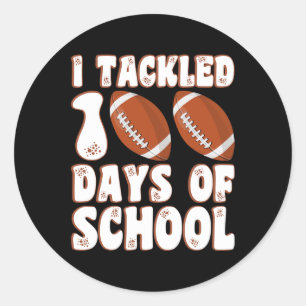 100 Day Of School I Tackled 100 Days Of School Boy Classic Round Sticker