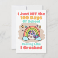 100 day School, I Just Hit and Crushed the 100 day