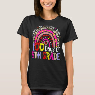 100 Days 5th Happy 100th Day Of School Rainbow Leo T-Shirt