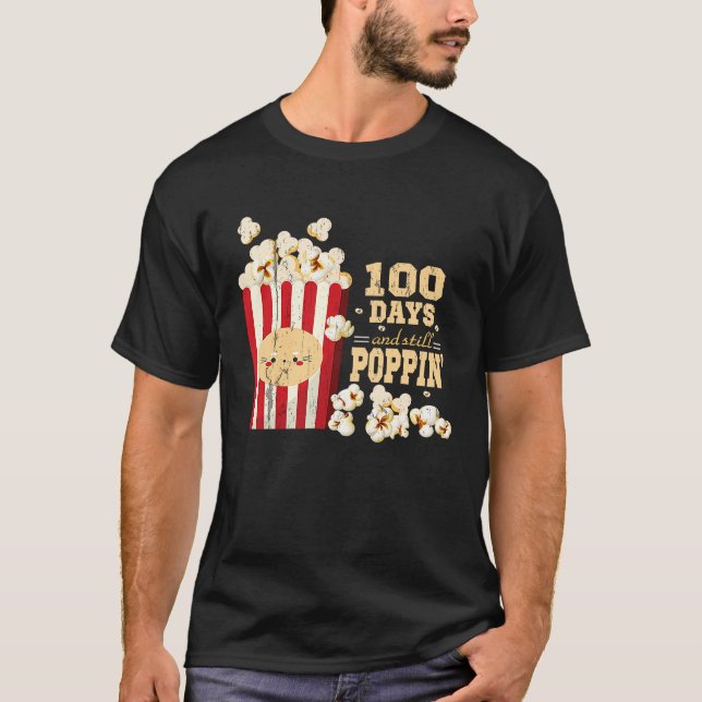 100 days and still popping popcorn girls and boys  T-Shirt (Front)