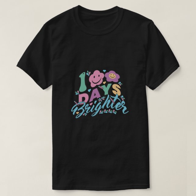 100 days brighter 100 days of school loading T-Shirt (Design Front)