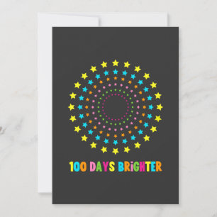 100 Days Brighter 100th Day Of School  Invitation